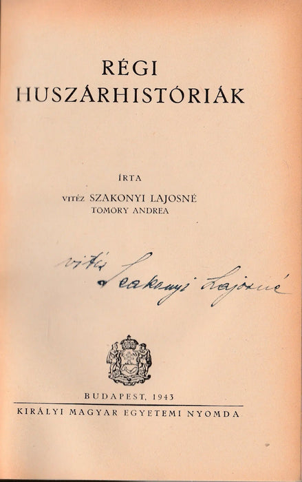 Régi huszárhistóriák - Oskola Antikvárium