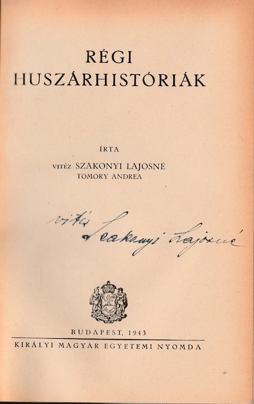 Régi huszárhistóriák - Oskola Antikvárium