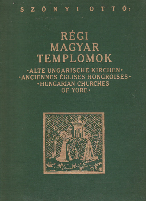 Régi magyar templomok - Oskola Antikvárium