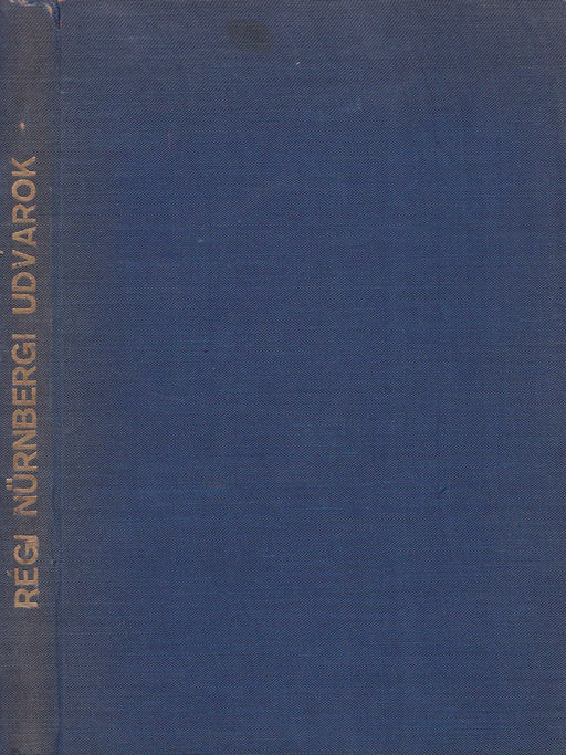 Régi nürnbergi udvarok - Oskola Antikvárium