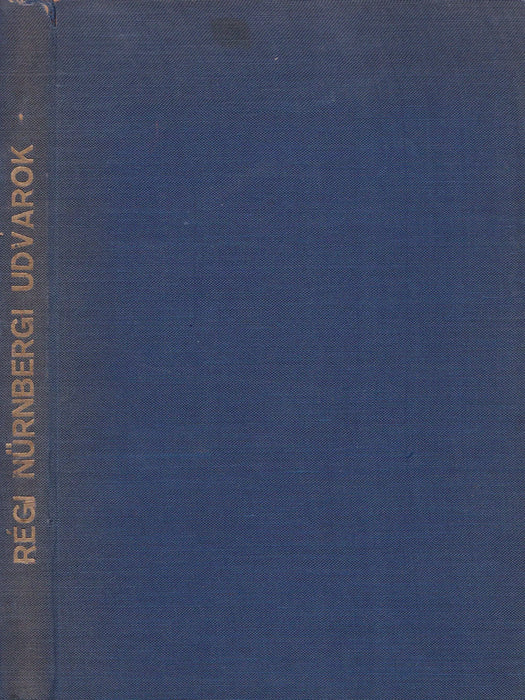 Régi nürnbergi udvarok - Oskola Antikvárium