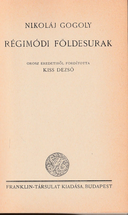 Régimódi földesurak - Oskola Antikvárium