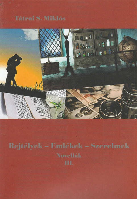 Rejtélyek - Emlékek - Szerelmek III. - Oskola Antikvárium