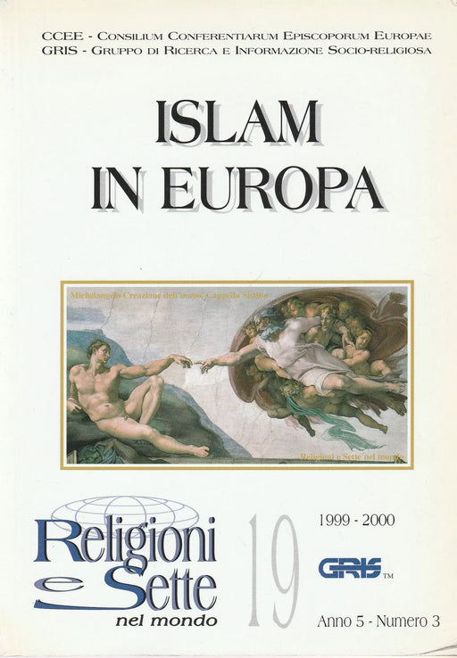 Religioni e Sette Nel Mondo 1999 - 2000 - Islam in Europa - Oskola Antikvárium