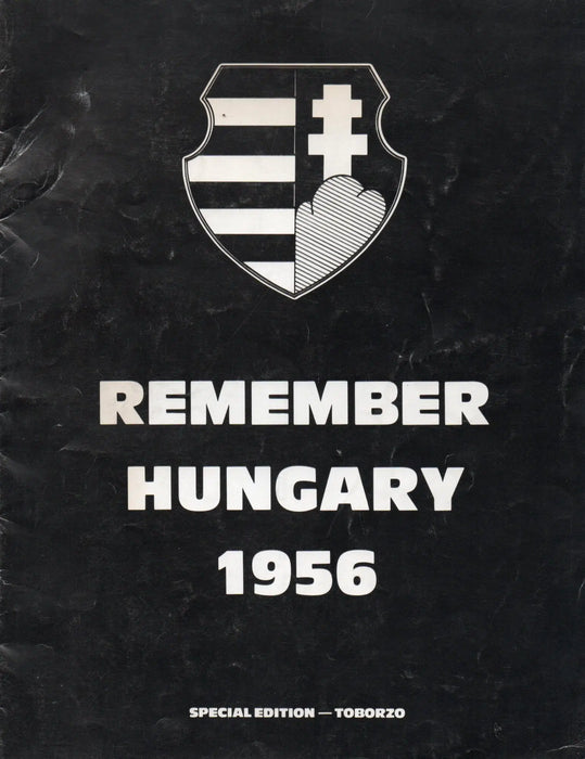 Remember Hungary 1956 - Oskola Antikvárium