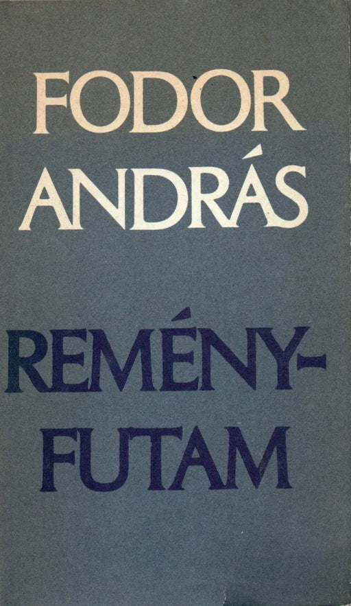 Reményfutam - Oskola Antikvárium