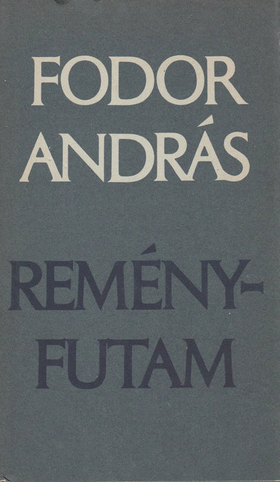 Reményfutam - Oskola Antikvárium