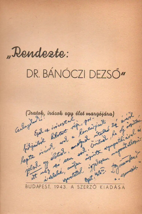 Rendezte: dr. Bánóczi Dezső - Oskola Antikvárium