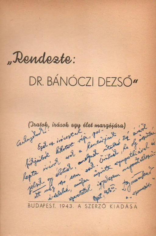 Rendezte: dr. Bánóczi Dezső - Oskola Antikvárium
