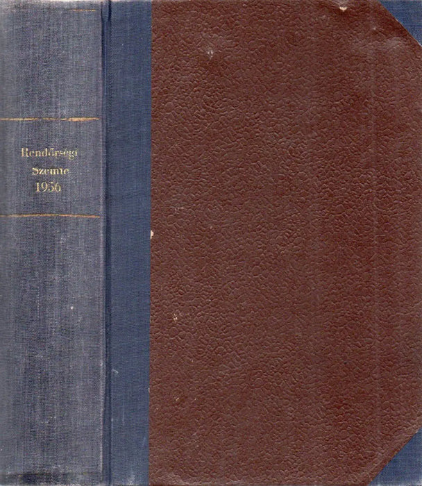 Rendőrségi Szemle IV. évfolyam 1 - 9. szám 1956 - Oskola Antikvárium