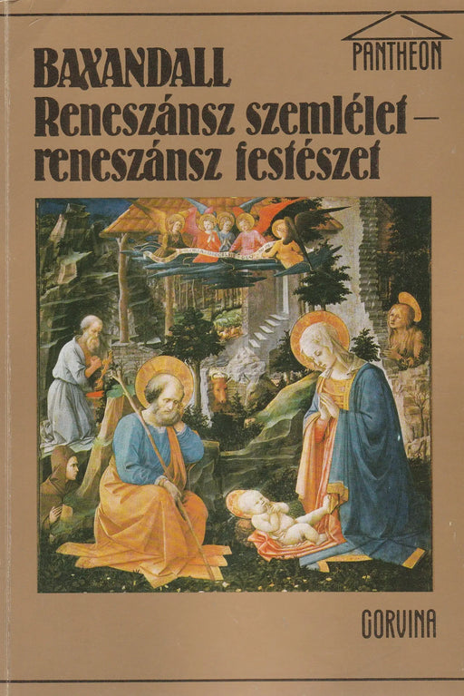 Reneszánsz szemlélet - reneszánsz festészet - Oskola Antikvárium