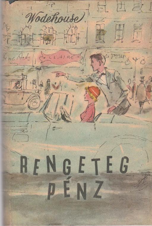 Rengeteg pénz - Oskola Antikvárium