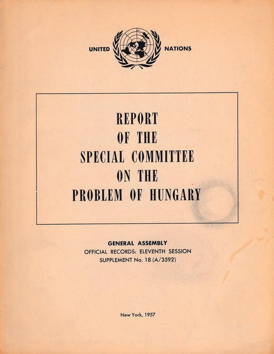 Report of the Special Committee on the Problem of Hungary - Oskola Antikvárium