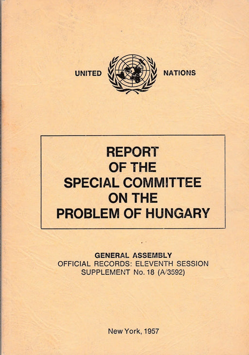Report of the Special Committee on the Problem of Hungary - Oskola Antikvárium