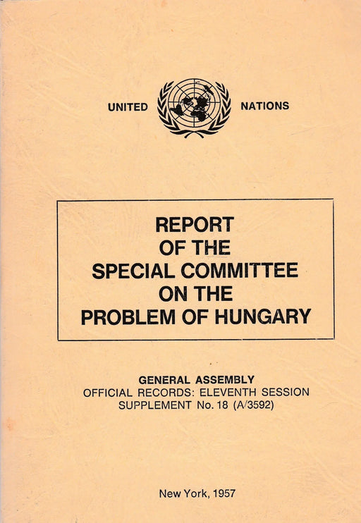 Report of the Special Committee on the Problem of Hungary - Oskola Antikvárium