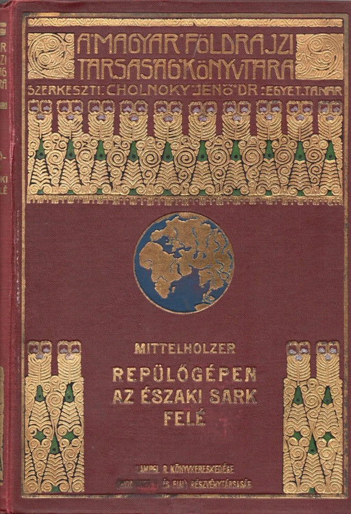 Repülőgépen az Északi sark felé - Oskola Antikvárium