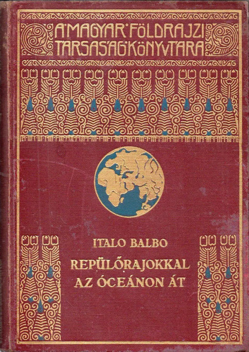 Repülőrajokkal az óceánon át - Oskola Antikvárium