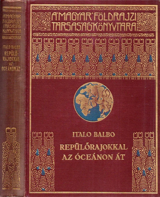 Repülőrajokkal az óceánon át - Oskola Antikvárium
