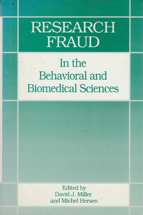 Research Fraud in the Behavioral and Biomedical Sciences - Oskola Antikvárium