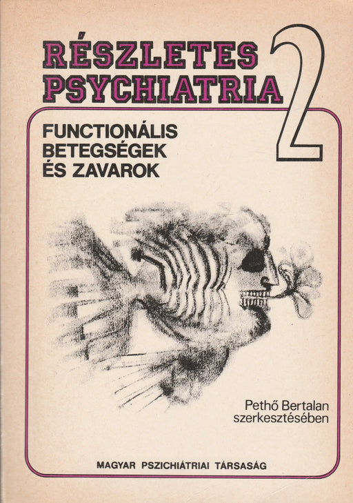 Részletes psychiatria II. - Oskola Antikvárium