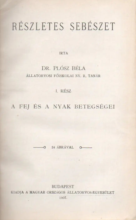 Részletes sebészet I - II. - Oskola Antikvárium