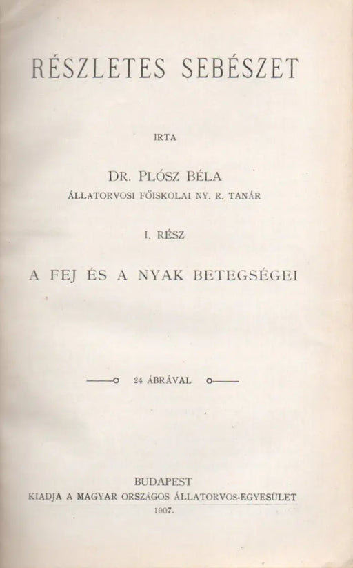 Részletes sebészet I - II. - Oskola Antikvárium