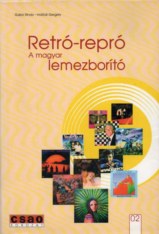 Retró - Repró - A magyar lemezborító - Oskola Antikvárium