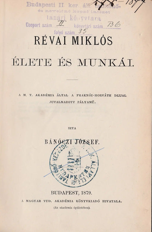 Révai Miklós élete és munkái - Oskola Antikvárium