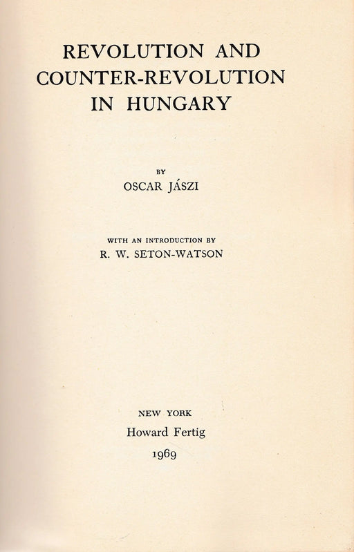 Revolution and Counter - Revolution in Hungary - Oskola Antikvárium
