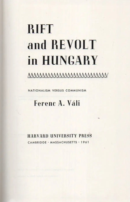 Rift and Revolt in Hungary - Oskola Antikvárium