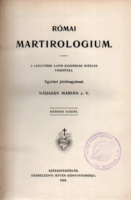 Római martirologium - Székesfehérvár 1928 - Oskola Antikvárium