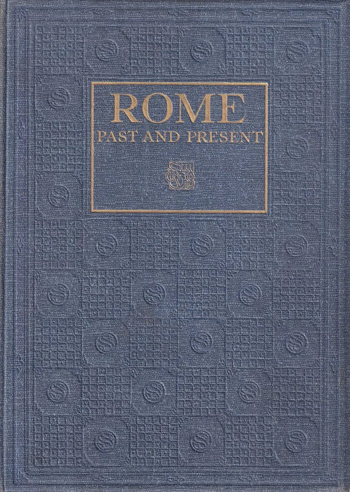 Rome Past and Present - Oskola Antikvárium