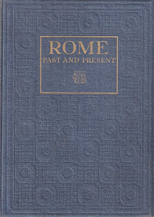 Rome Past and Present - Oskola Antikvárium