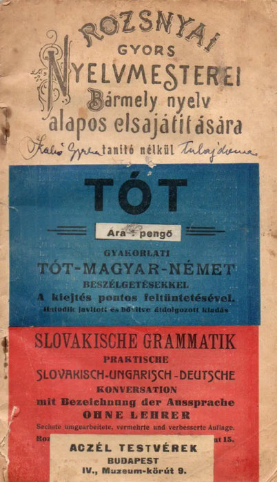 Rozsnyai tót nyelvmestere tót - magyar - német beszélgetésekkel - Oskola Antikvárium