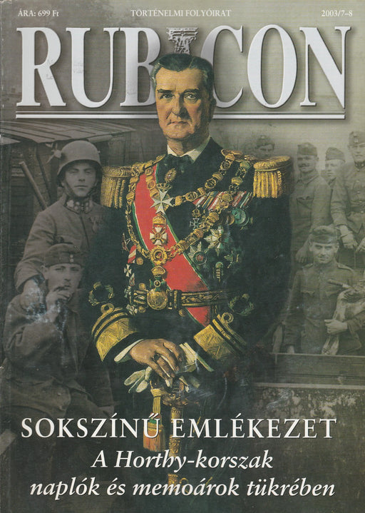 Rubicon 2003/7 - 8. - Sokszínű emlékezet - Oskola Antikvárium