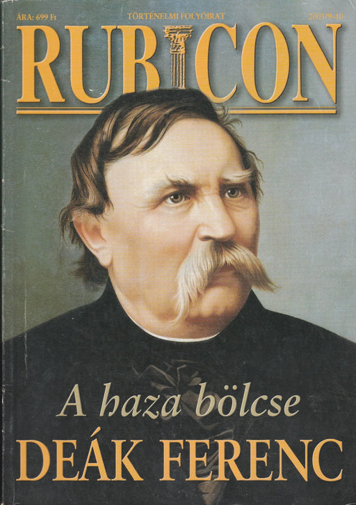 Rubicon 2003/9 - 10. - Deák Ferenc a haza bölcse - Oskola Antikvárium