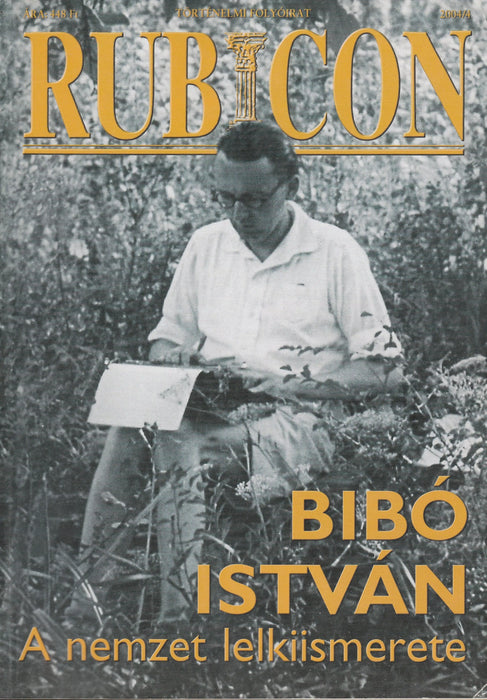 Rubicon 2004/4. - Bibó István a nemzet lelkiismerete - Oskola Antikvárium