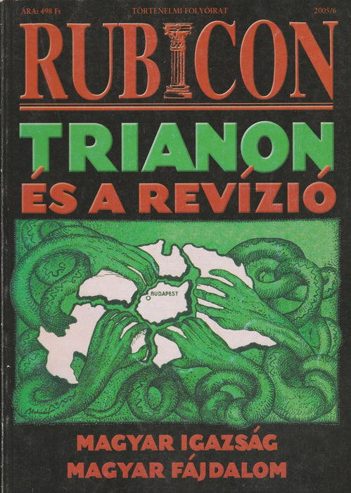 Rubicon 2005/6. - Trianon és a revízió - Oskola Antikvárium