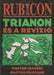 Rubicon 2005/6. - Trianon és a revízió - Oskola Antikvárium