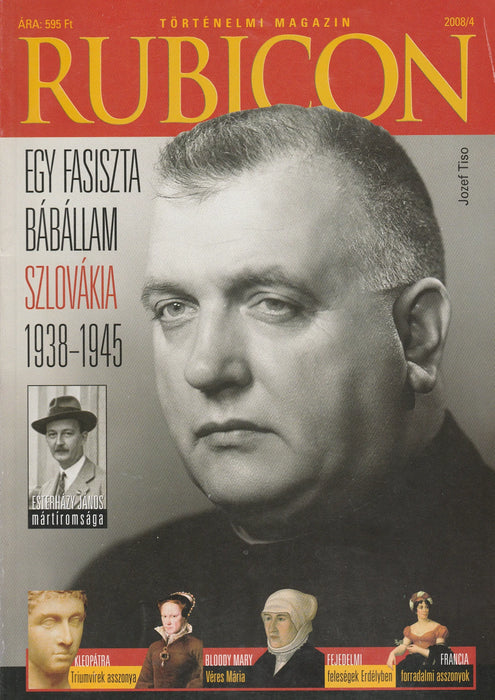 Rubicon 2008/4. - Egy fasiszta bábállam - Oskola Antikvárium