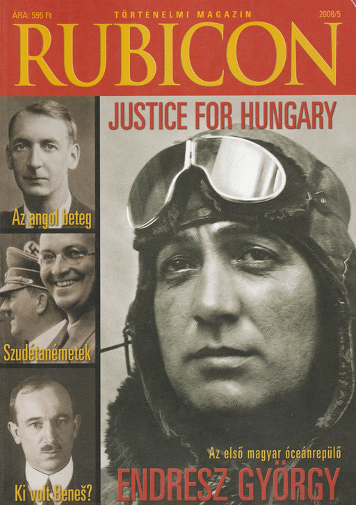 Rubicon 2008/5. - Justice for Hungary - Endresz György, az első magyar óceánrepülő - Oskola Antikvárium