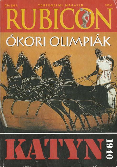 Rubicon 2008/6. - Ókori olimpiák - Katyn - Oskola Antikvárium
