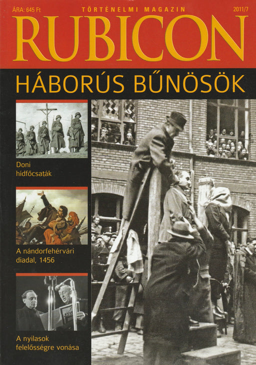 Rubicon 2011/7. - Háborús bűnösök - Oskola Antikvárium