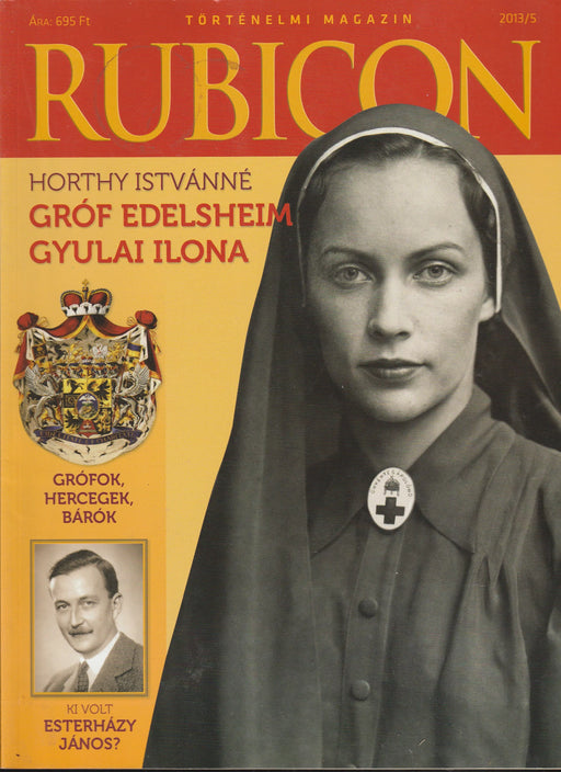 Rubicon 2013/5. - Horthy Istvánné Gróf Edelsheim - Gyulai Ilona - Oskola Antikvárium