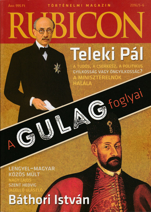 Rubicon 2016/5 - 6. - A Gulag foglyai - Oskola Antikvárium