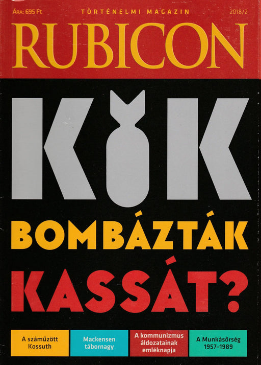 Rubicon 2018/2. - Bombázták Kassát? - Oskola Antikvárium