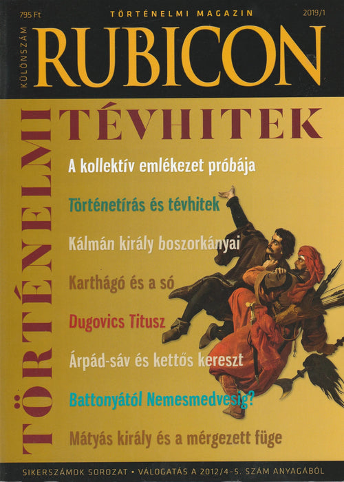 Rubicon 2019/1. - Történelmi tévhitek - Oskola Antikvárium