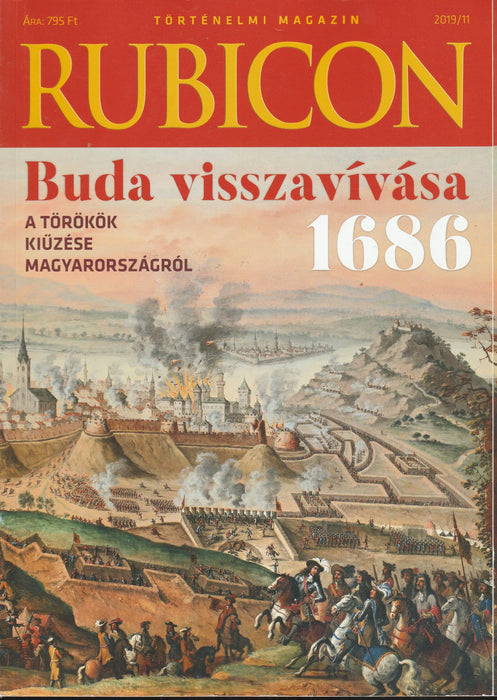 Rubicon 2019/11. - A törökök kiűzése Magyarországról - Oskola Antikvárium