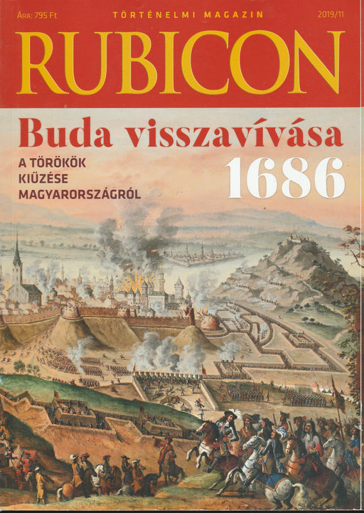 Rubicon 2019/11. - A törökök kiűzése Magyarországról - Oskola Antikvárium