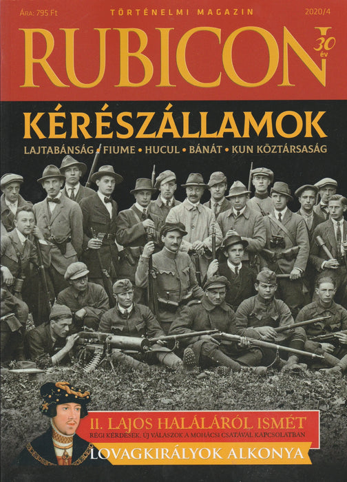 Rubicon 2020/4. - Kérészállamok - Oskola Antikvárium